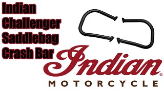 2020 Indian Challenger Saddle Bag Crash Bar Install | Watch until the end