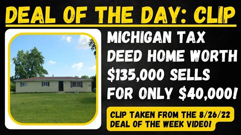 $135,000 Michigan Tax Deed Home sells for $40K! Tax Sale Review