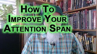 How To Improve Attention Span: Procrastination, Do Little Things That Nag You As Soon as Possible