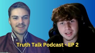 Importance of Growing Your Social Media - Truth Talk Podcast - Episode 2