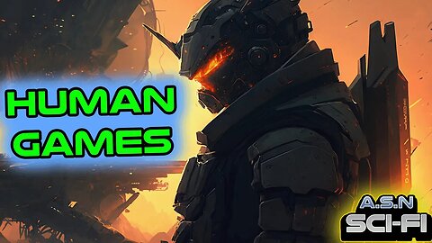Human Games | Best of r/HFY | 2067 | Humans are Space Orcs | Deathworlders are OP