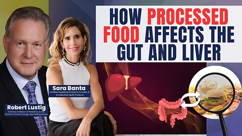 How Processed Food Affects the Gut and Liver