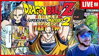 Part 2 | FIRST TIME! | Dragon Ball Z: Supersonic Warriors 2 | DS | !Subscribe & Follow!