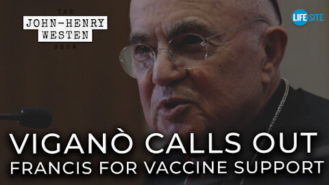 Abp. Vigano attacks Pope Francis over vaccine mandate, Pelosi lies about 'racism'