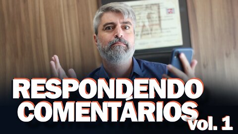 RESPONDENDO COMENTÁRIOS sobre minha pré-candidatura a Deputado Federal!