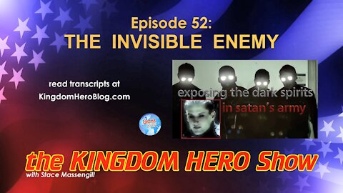Episode 52: The Invisible Enemy