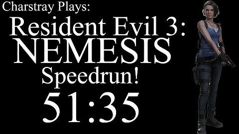 Resident Evil 3 Speedrun Any% Attempt 6 (IGT 0:51:35) PC TWN