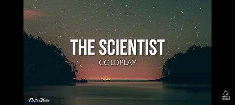 The Scientist (Lyrics) - Coldplay