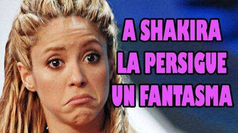 💣 💣 NOTICIA BOMBA Ultima Hora a SHAKIRA la persigue UN FANTASMA (Primicia Exclusiva) 💣 💣