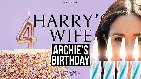 Archie's Birthday (Meghan Markle)