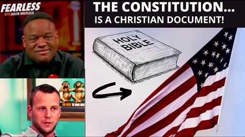 The U.S. Constitution is a CHRISTIAN Document! Fearless with @Jason Whitlock