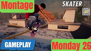 26 Skater XL 4K Gameplay Montage Monday