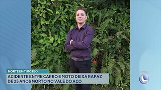 Morte em Timóteo: Acidente entre Carro e Moto deixa Rapaz de 25 anos morto no Vale do Aço.