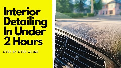 A Detailer's Secrets to Efficiently Detailing an Interior LIKE A PRO!!!
