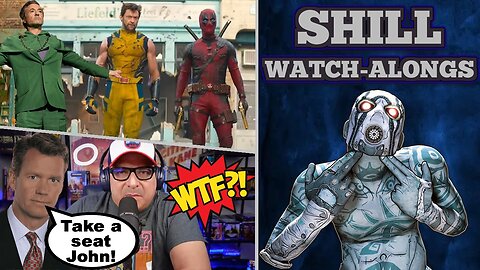 Shill Watch-Alongs: John WOKE-AH goes on Another INSANE Rant! | Deadpool & Wolverine | RDJ Return
