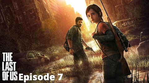 The Bloater With A Chokeslam!- The Last Of Us Ep 7