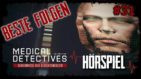 Krimi Hörspiel2023 I Medical Detectives Deutsch Neu I Folge 31 #medicaldetectives #hörspiel #hörbuch