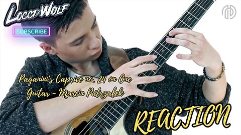 Unbelievable One Guitar Performance: Marcin's Paganini's Caprice no. 24 Reaction