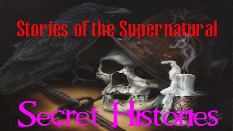 Secret Histories | Interview with Jim Willis | Stories of the Supernatural