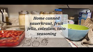 Come with me made 4 different things including canning