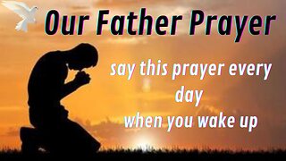 Our Father Prayer