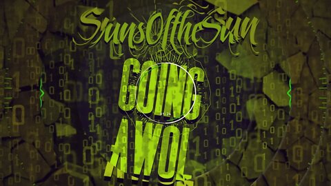 Going AWOL by "SunsOftheSun" #single #5d #music #Rock #HipHop #HighFrequency #Futuristic #nostalgia