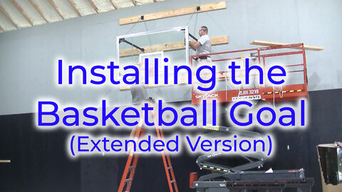 Skidmore Gym, Part 1, Installing Wall Mount Basketball Goal, Full Length
