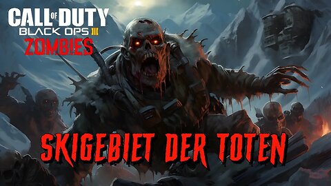 Call of Duty Skigebiet der Toten Custom Zombies Map