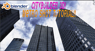 Blender Metropolitan low angle shot: Tutorial using the CityBuilder3d add-on assets