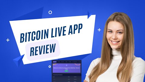 Bitcoin Live APP - REVIEW