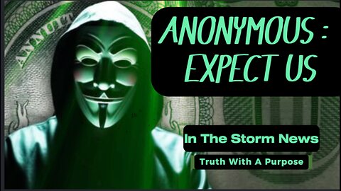 ITSN presents: 'Anonymous: Expect Us' July 31