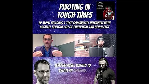 Pivoting In Tough Times - Clip From Ep 291 Building A Tech Community Interview With Michael Bertoni