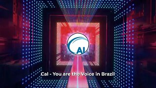 Cal - You are the Voice in Brazil