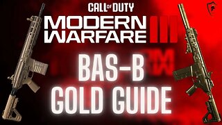 COD MWIII 2023: Unlock Gold Camo for Bas-B Battle Rifle in 11 Mins!