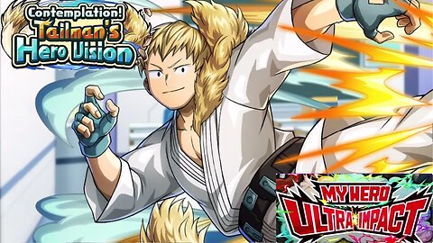 My Hero Ultra Impact(Global): Contemplation! Taliman's Hero Vision Story Event