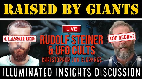Illuminated Insights Discussion - Rudolf Steiner & UFO Cults with Christopher Jon Bjerknes