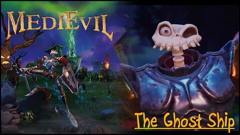 MediEvil (Part 19) - The Ghost Ship (Boss) - Ghost Ship Captain