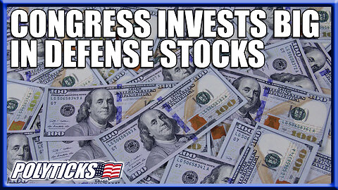 Congress Making Big Money Investing in the War Machine