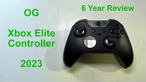 Why I'm Still Using the Original Xbox Elite Controller In 2023