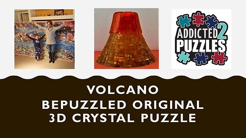 Volcano 3D Crystal Puzzle by Bepuzzled Tutorial