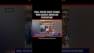 Viral TikTok Video Sparks War Against American Patriotism!