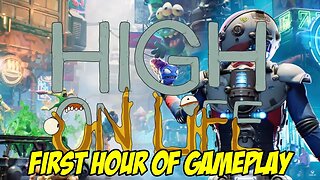 HIGH ON LIFE | FIRST HOUR OF THE GAME [COMEDY, FPS]