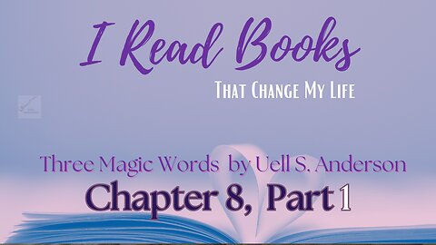 📚BOOK READ | Three Magic Words (Chapter 8, part 1) LOVE