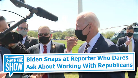 Biden Snaps at Reporter Who Dares Ask About Working With Republicans