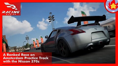 A Ranked Race on Amsterdam Practice Track with the Nissan 370z | Racing Master