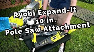 Review of the Ryobi Expand-It 10 in. Universal Pole Saw Attachment