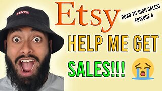 THE TRUTH ABOUT SALES ON ETSY! :( | Road To 1000 Sales! | EP4