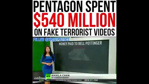 Pentagon buys Propaganda/ Fake terrorist videos