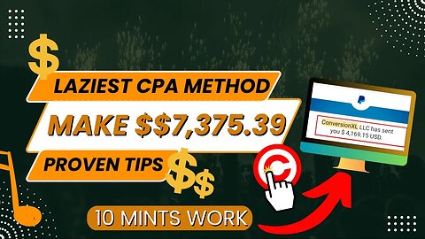 Laziest Way To Make $7,375.39, CPA Marketing for Beginners, Affiliate Marketing