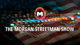 The Morgan Streetman Show | November 6, 2023